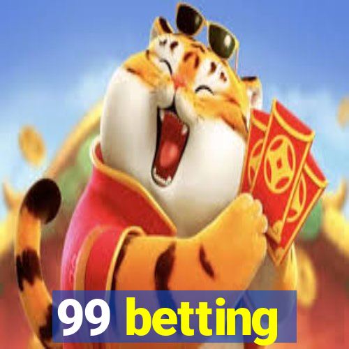 99 betting